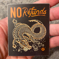 No Refunds -Sticker