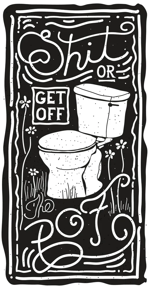 ...or Get Off the Pot, Print