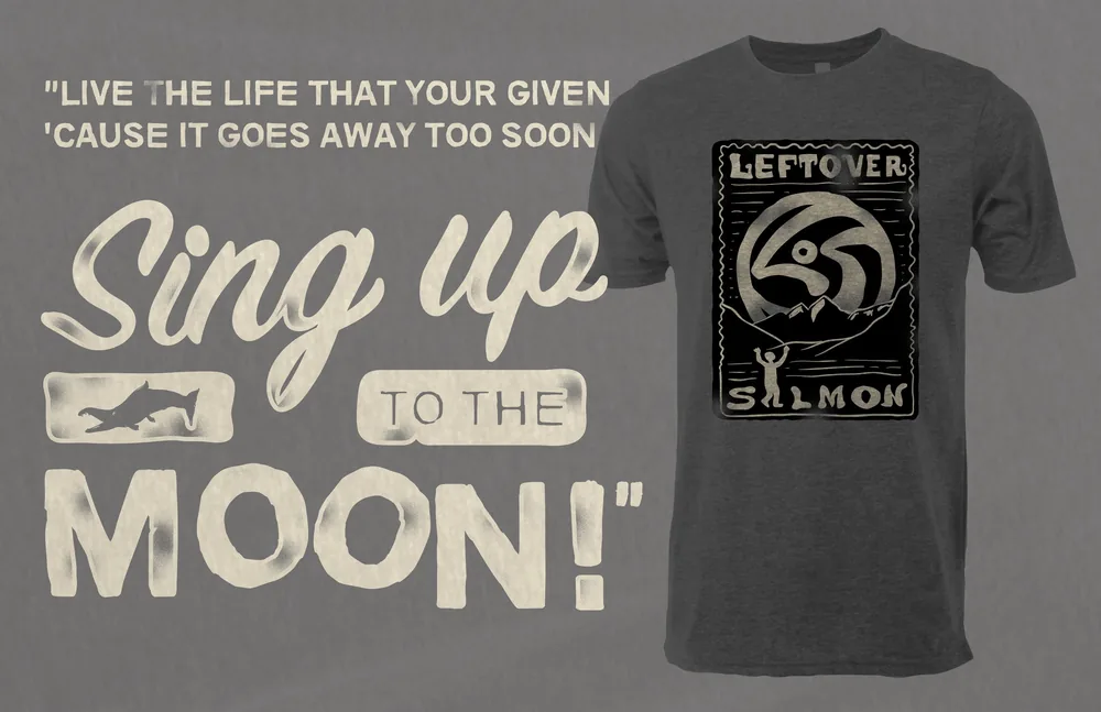 Leftover Salmon, Tees: Sing Up to the Moon and Banjo Apothecary